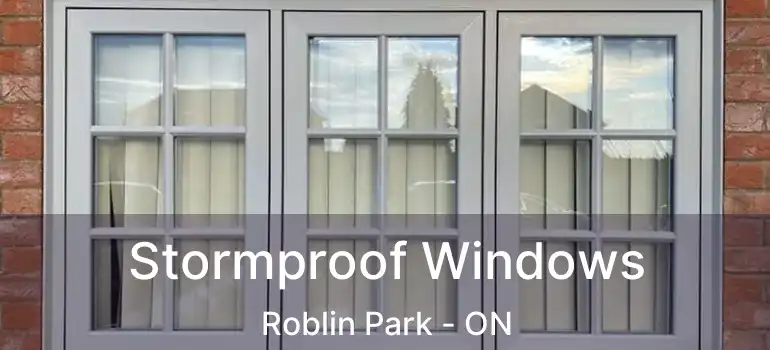  Stormproof Windows Roblin Park - ON