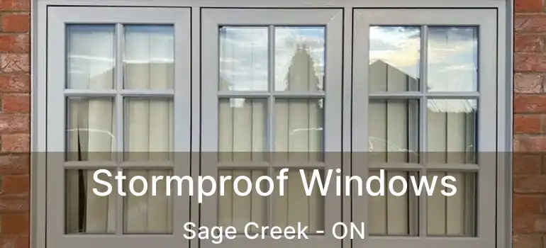  Stormproof Windows Sage Creek - ON