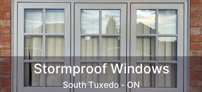  Stormproof Windows South Tuxedo - ON