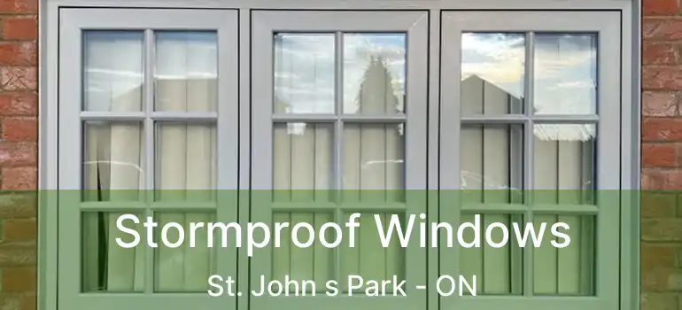 Stormproof Windows St. John s Park - ON