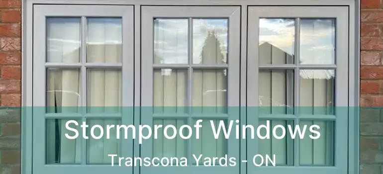  Stormproof Windows Transcona Yards - ON
