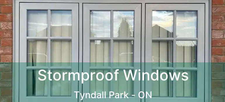  Stormproof Windows Tyndall Park - ON
