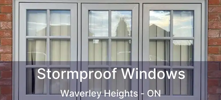  Stormproof Windows Waverley Heights - ON