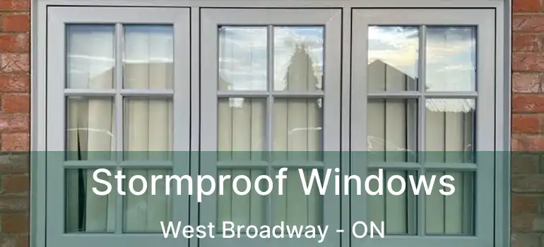  Stormproof Windows West Broadway - ON