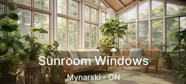  Sunroom Windows Mynarski - ON