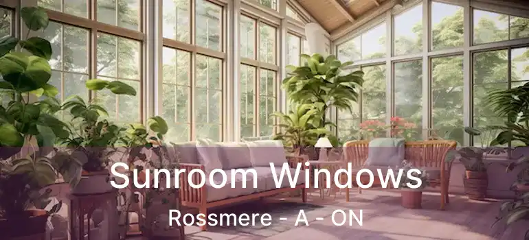  Sunroom Windows Rossmere - A - ON