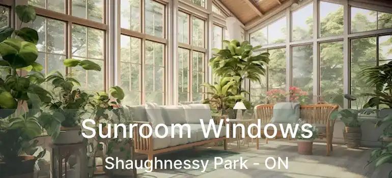  Sunroom Windows Shaughnessy Park - ON
