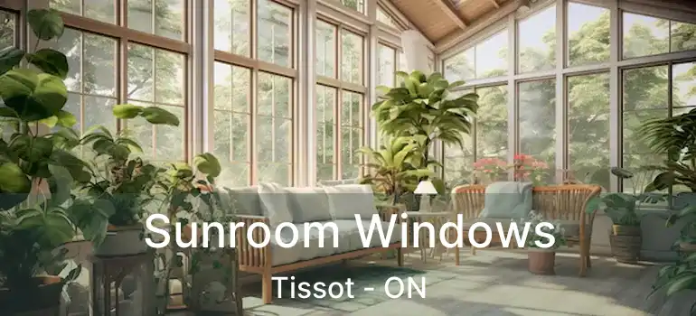  Sunroom Windows Tissot - ON