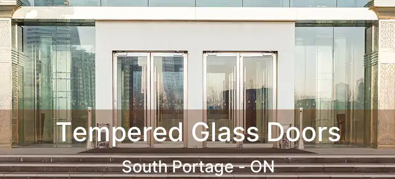  Tempered Glass Doors South Portage - ON