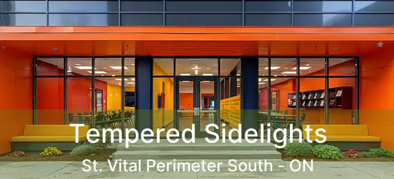  Tempered Sidelights St. Vital Perimeter South - ON