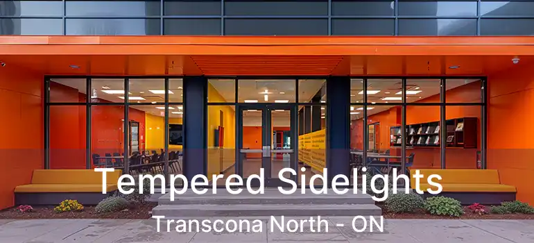  Tempered Sidelights Transcona North - ON