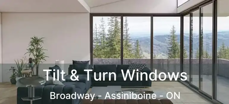  Tilt & Turn Windows Broadway - Assiniboine - ON