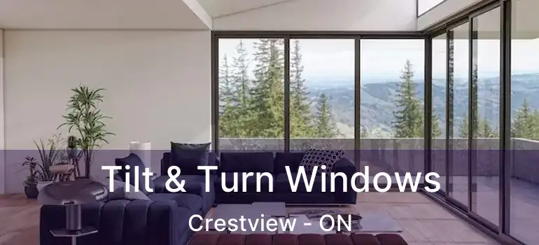  Tilt & Turn Windows Crestview - ON