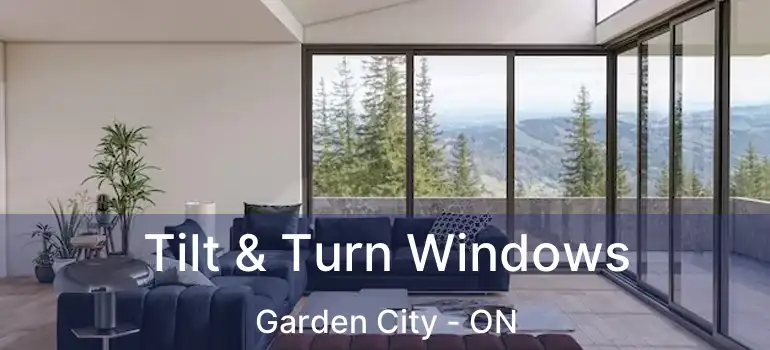  Tilt & Turn Windows Garden City - ON