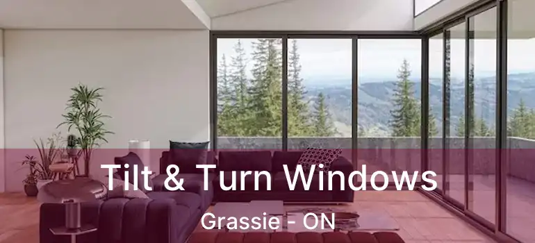  Tilt & Turn Windows Grassie - ON