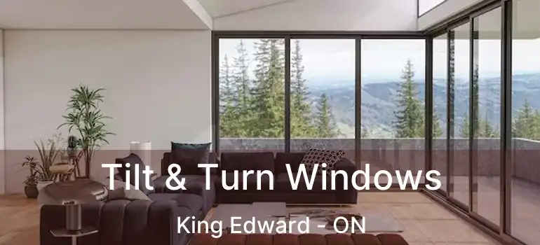  Tilt & Turn Windows King Edward - ON