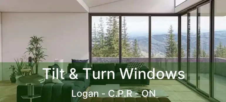  Tilt & Turn Windows Logan - C.P.R - ON