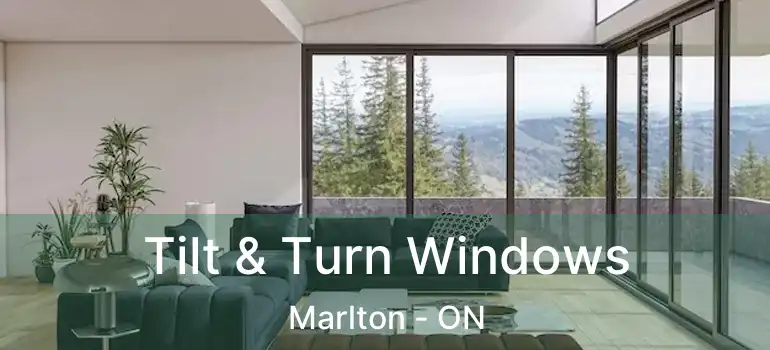  Tilt & Turn Windows Marlton - ON