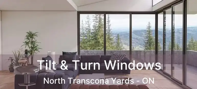  Tilt & Turn Windows North Transcona Yards - ON