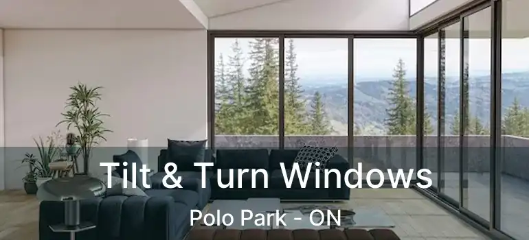  Tilt & Turn Windows Polo Park - ON