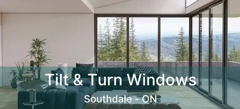  Tilt & Turn Windows Southdale - ON