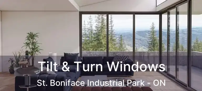  Tilt & Turn Windows St. Boniface Industrial Park - ON