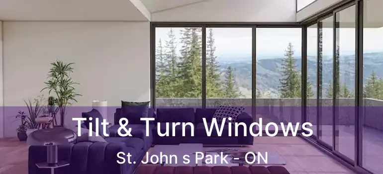  Tilt & Turn Windows St. John s Park - ON