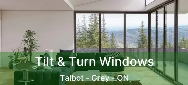  Tilt & Turn Windows Talbot - Grey - ON