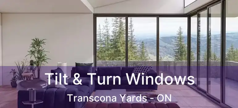  Tilt & Turn Windows Transcona Yards - ON