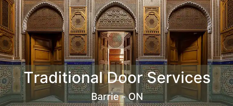  Traditional Door Services Barrie - ON