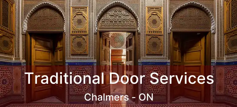  Traditional Door Services Chalmers - ON