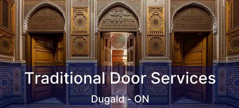  Traditional Door Services Dugald - ON