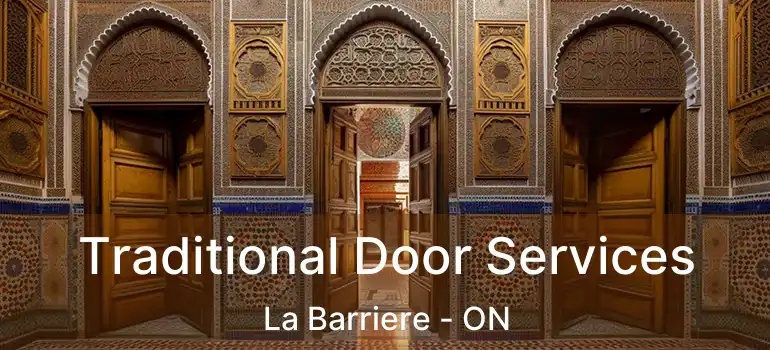  Traditional Door Services La Barriere - ON
