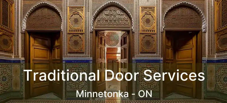  Traditional Door Services Minnetonka - ON