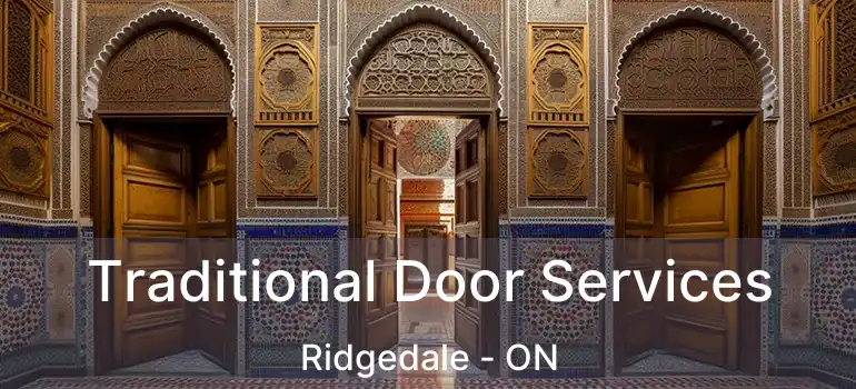  Traditional Door Services Ridgedale - ON