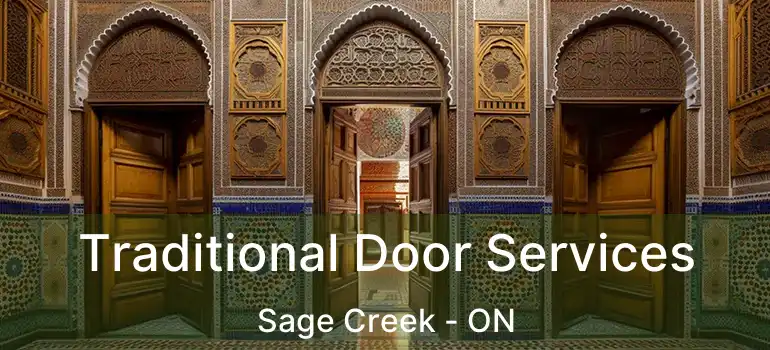  Traditional Door Services Sage Creek - ON