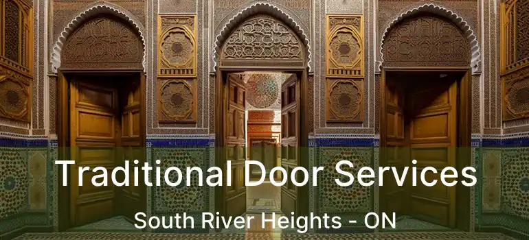  Traditional Door Services South River Heights - ON