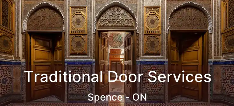  Traditional Door Services Spence - ON