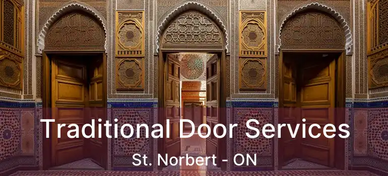  Traditional Door Services St. Norbert - ON