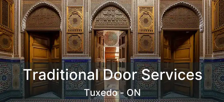  Traditional Door Services Tuxedo - ON