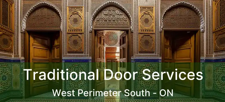  Traditional Door Services West Perimeter South - ON