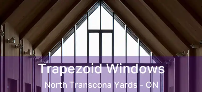  Trapezoid Windows North Transcona Yards - ON