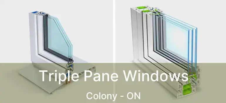  Triple Pane Windows Colony - ON