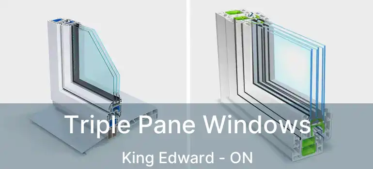  Triple Pane Windows King Edward - ON