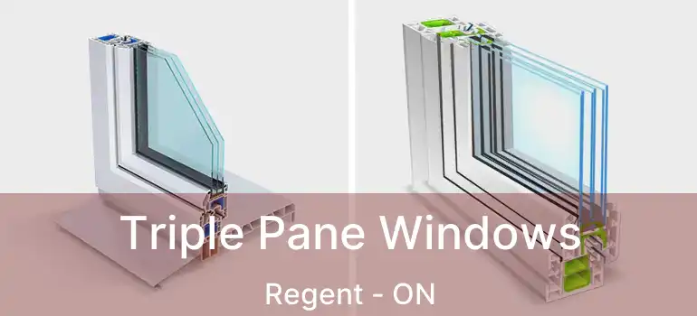  Triple Pane Windows Regent - ON