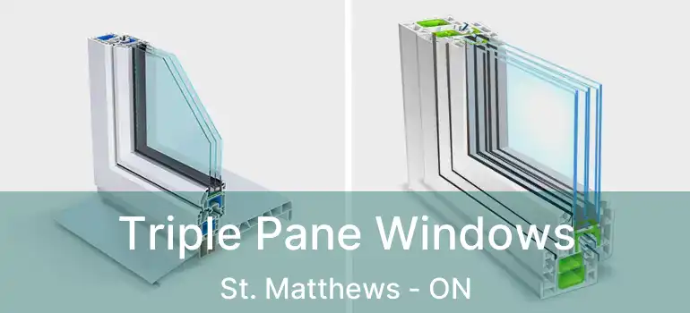  Triple Pane Windows St. Matthews - ON