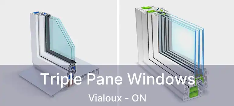  Triple Pane Windows Vialoux - ON