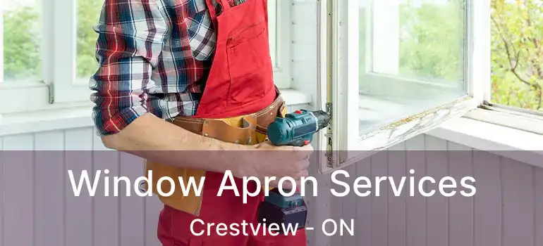  Window Apron Services Crestview - ON