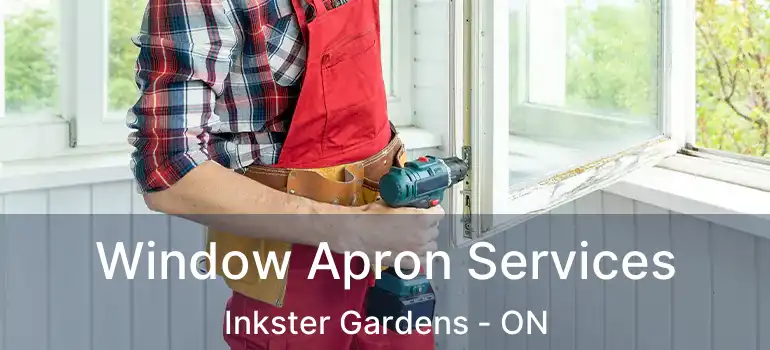  Window Apron Services Inkster Gardens - ON