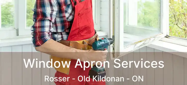  Window Apron Services Rosser - Old Kildonan - ON
